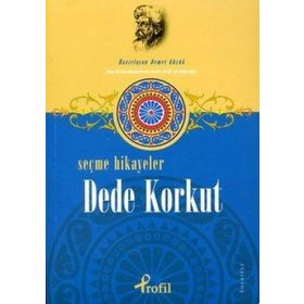 SEÇME HIKAYELER DEDE KORKUT - DEMET KÜÇÜK