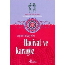 SEÇME HIKAYELER HACIVAT VE KARAGÖZ - ZEYNEP ÜSTÜN