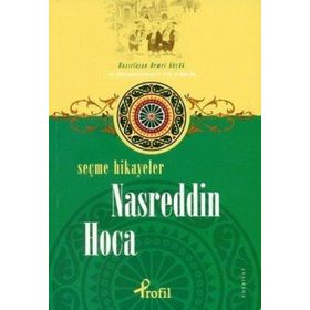 SEÇME HIKAYELER NASREDDIN HOCA - DEMET KÜÇÜK