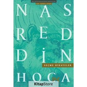 SEÇME HIKAYELER NASREDDIN HOCA - DEMET KÜÇÜK