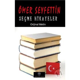SEÇME HIKAYELER ÖMER SEYFETTIN - DEMET KÜÇÜK