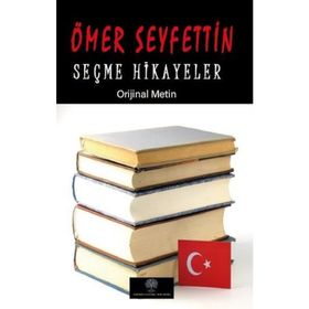 SEÇME HIKAYELER ÖMER SEYFETTIN - DEMET KÜÇÜK