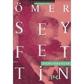SEÇME HIKAYELER ÖMER SEYFETTIN - DEMET KÜÇÜK