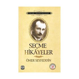 SEÇME HIKAYELER - ÖMER SEYFETTIN (ISBN:9789754472301)