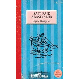 SEÇME HIKAYELER - SAIT FAIK ABASIYANIK
