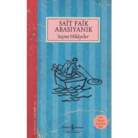 SEÇME HIKAYELER - SAIT FAIK ABASIYANIK