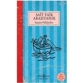 SEÇME HIKAYELER - SAIT FAIK ABASIYANIK