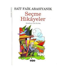 SEÇME HIKAYELER - SAIT FAIK ABASIYANIK