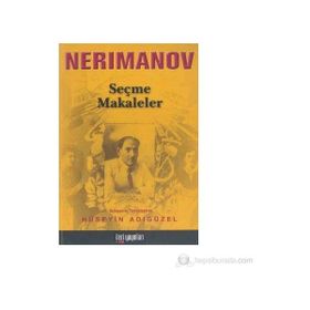 SEÇME MAKALELER - NERIMAN NERIMANOV