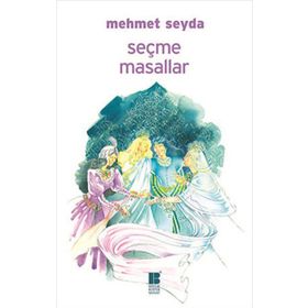 SEÇME MASALLAR - MEHMET SEYDA