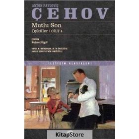 Seçme Öyküler 4.Cilt-Uzun Hikayeler - Anton Çehov