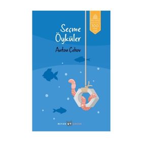 SEÇME ÖYKÜLER - ANTON PAVLOVİÇ ÇEHOV (ISBN:9786055588915)