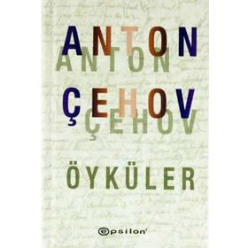SEÇME ÖYKÜLER - ÇEHOV - ANTON PAVLOVIÇ ÇEHOV