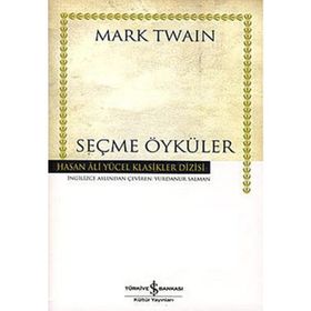 SEÇME ÖYKÜLER (CILTSIZ) MARK TWAIN - MARK TWAIN
