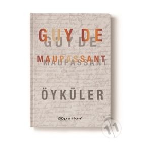 Seçme Öyküler Guy De Maupassant - guy de maupassanat