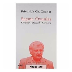 SEÇME OYUNLAR KAÇAKLAR - HAYALET - KURMACA - FRIEDRICH CH. ZAUNER