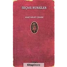 Seçme Rubailer - Asaf Halet Çelebi