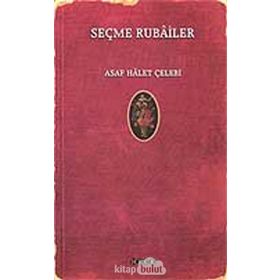 Seçme Rubailer - Asaf Halet Çelebi