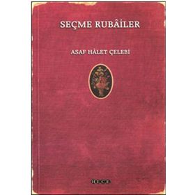 Seçme Rubailer - Asaf Halet Çelebi