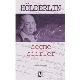 SEÇME ŞİİRLER - HÖLDERLİN