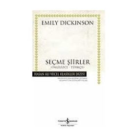 SEÇME ŞİİRLER İNGİLİZCE - TÜRKÇE - EMILY DICKINSON