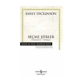 SEÇME ŞİİRLER İNGİLİZCE - TÜRKÇE - EMILY DICKINSON
