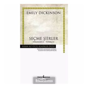 SEÇME ŞİİRLER İNGİLİZCE - TÜRKÇE - EMILY DICKINSON