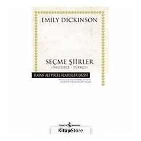 SEÇME ŞİİRLER İNGİLİZCE - TÜRKÇE - EMILY DICKINSON