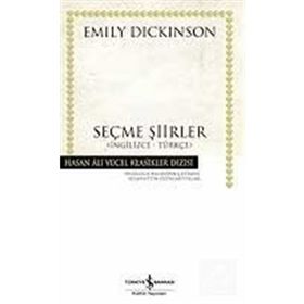 SEÇME ŞİİRLER İNGİLİZCE - TÜRKÇE - EMILY DICKINSON