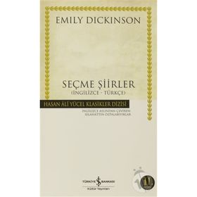 SEÇME ŞİİRLER (İNGİLİZCE-TÜRKÇE) - EMILY DICKINSON