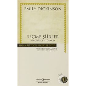SEÇME ŞİİRLER (İNGİLİZCE-TÜRKÇE) - EMILY DICKINSON
