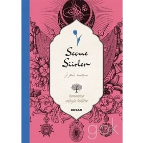 Seçme Şiirler (Osmanlıca-Türkçe) - Derleme