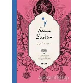 Seçme Şiirler (Osmanlıca-Türkçe) - Derleme