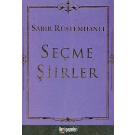 SEÇME ŞİİRLER - SABIR RÜSTEMHANLI