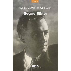 Seçme Şiirler - William Carlos Williams