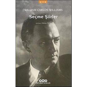 Seçme Şiirler - William Carlos Williams