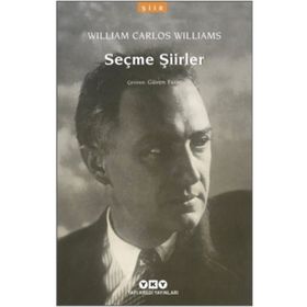 Seçme Şiirler - William Carlos Williams
