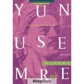 SEÇME ŞİİRLER YUNUS EMRE DİVANI - DEMET KÜÇÜK