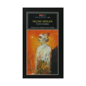 SEÇME ŞIIRLER YUNUS EMRE - GENEL