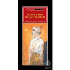 SEÇME ŞİİRLER - YUNUS EMRE