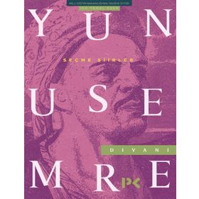 SEÇME ŞİİRLER - YUNUS EMRE