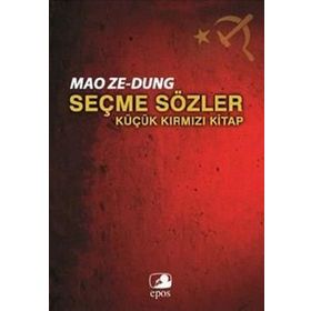 SEÇME SÖZLER KÜÇÜK KIRMIZI KITAP - MAO ZEDUNG