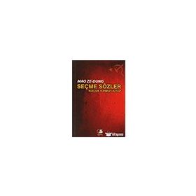 SEÇME SÖZLER KÜÇÜK KIRMIZI KITAP - MAO ZEDUNG