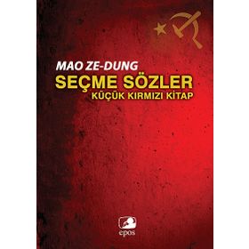 SEÇME SÖZLER KÜÇÜK KIRMIZI KITAP - MAO ZEDUNG