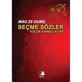 SEÇME SÖZLER KÜÇÜK KIRMIZI KITAP - MAO ZEDUNG