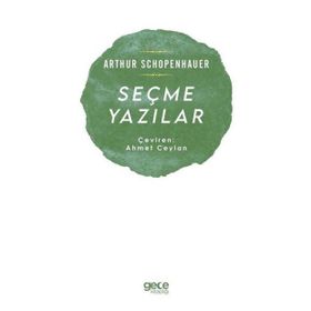 Seçme Yazılar - Arthur Schopenhauer
