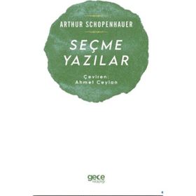 Seçme Yazılar - Arthur Schopenhauer
