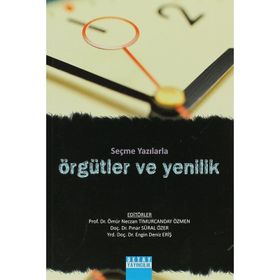 SEÇME YAZILARLA ÖRGÜTLER VE YENILIK - KOLEKTIF