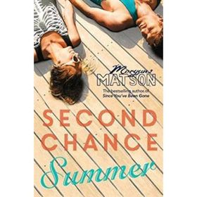 Second Chance Summer - Morgan Matson