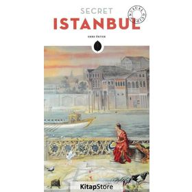 Secret İstanbul - Emre Öktem